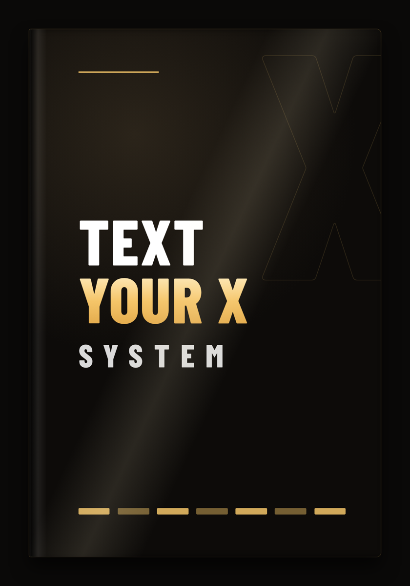 The Text Your X System book cover
